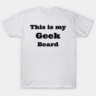 geek beard T-Shirt